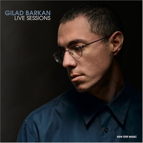 Gilad Barkan/Live Sessions