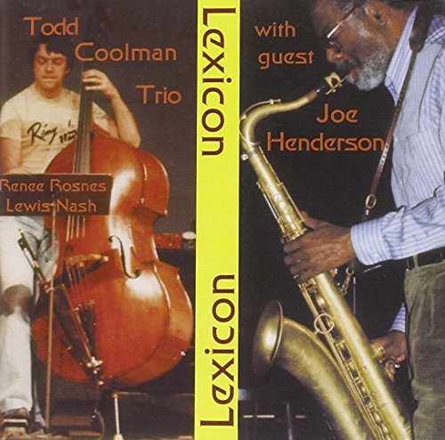 Coolman,Todd Trio (With Joe Henderson)/Lexicon