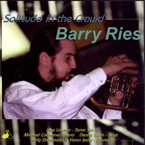 Barry Ries/Solitude In The Crowd