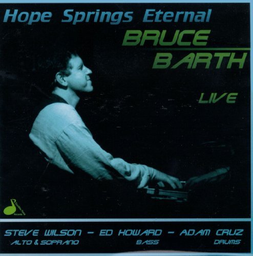 Bruce Barth/Hope Springs Eternal