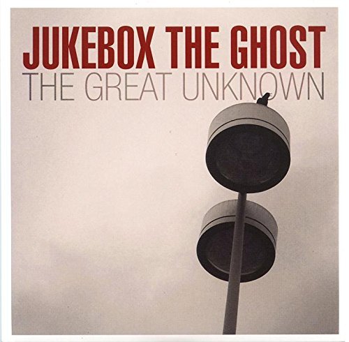 Jukebox The Ghost/Great Unknown