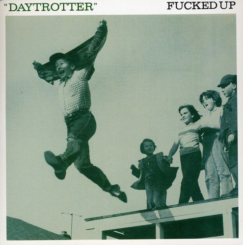 Fucked Up/Daytrotter@Import-Can@7 Inch Single