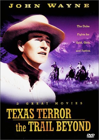 Texas Terror/Trail Beyond/Wayne,John@Clr@Nr