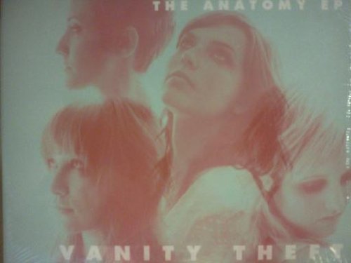 Vanity Theft/Anatomy Ep