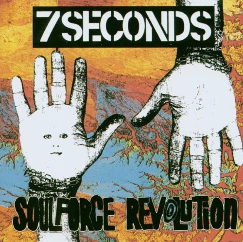 7 Seconds Soulforce Revolution 