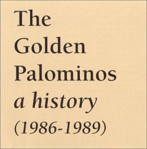 Golden Palominos/History (1986-89)