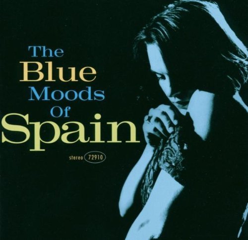 Spain/Blue Moods Of Spain
