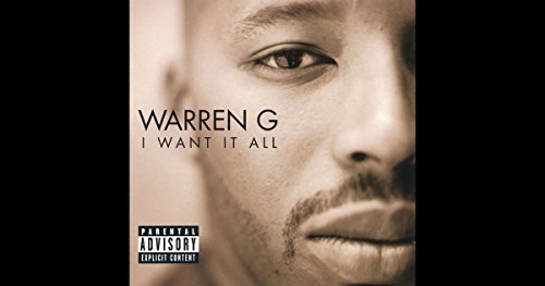 Warren G/I Want It All@Explicit Version