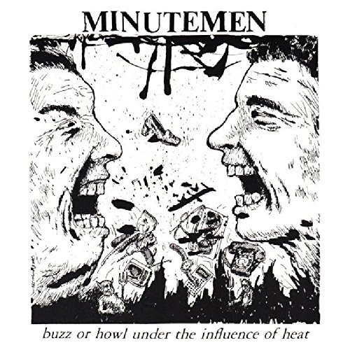Minutemen/Buzz Or Howl Under The Influen
