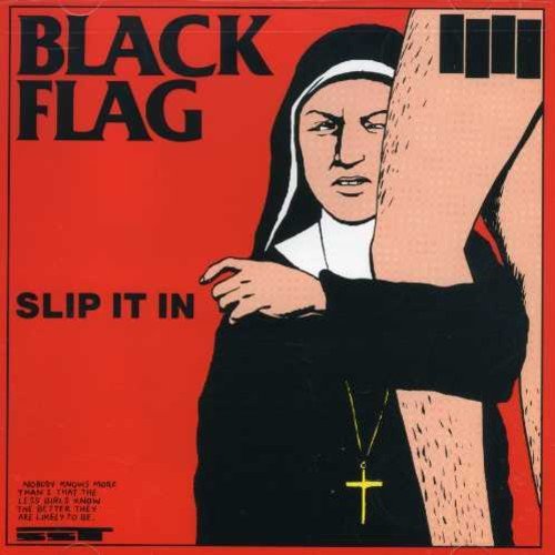 Black Flag Slip It In 