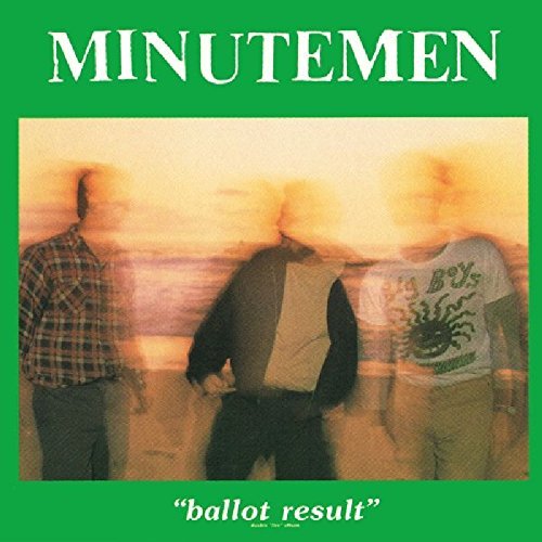 Minutemen/Ballot Result@2LP
