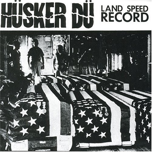 Husker Du Land Speed Record 