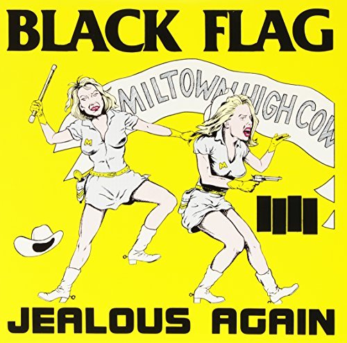 Black Flag/Jealous Again