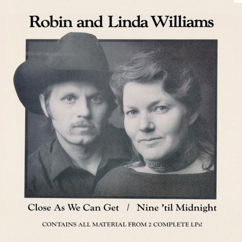 Robin & Linda Wililams/Nine 'Til Midnight