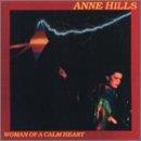 Anne Hills Woman Of A Calm Heart 