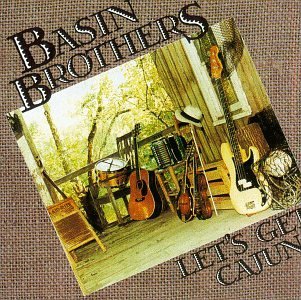Basin Brothers Let's Get Cajun 