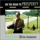 Roger Bellow/Road To Prosperity