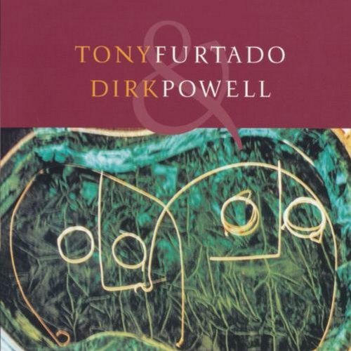 Furtado Powell Tony Furtado & Dirk Powell Hdcd 