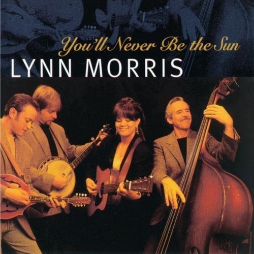 Lynn Morris You'll Never Be The Sun Hdcd 