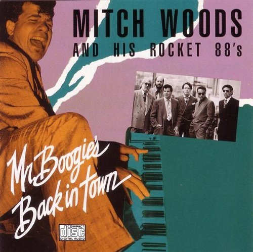 Mitch & Rocket 88's Woods/Mr. Boogie's Back In Town