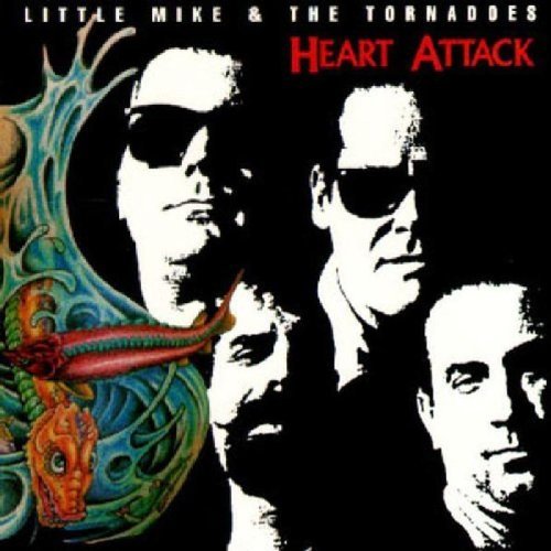 Little Mike & Tornadoes/Heart Attack