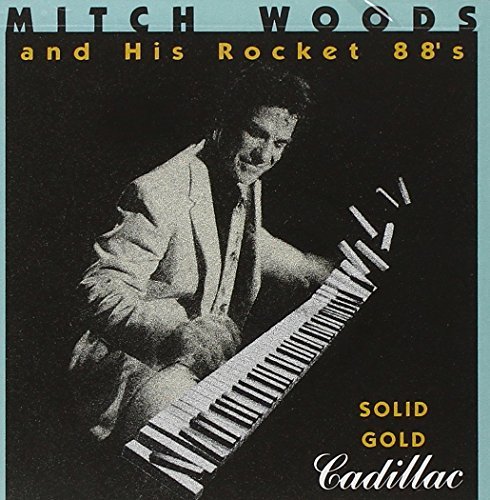 Mitch & Rocket 88's Woods/Solid Gold Cadillac