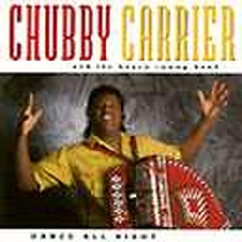Chubby & Bayou Swamp B Carrier/Dance All Night
