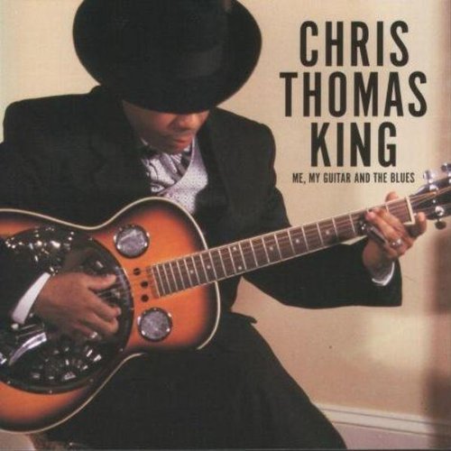 Chris Thomas King/Me My Guitar & The Blues