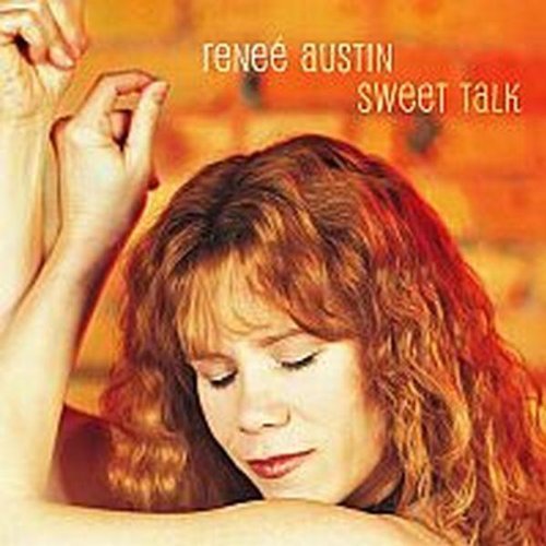 Renee Austin/Sweet Talk
