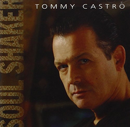 Tommy Castro/Soul Shaker