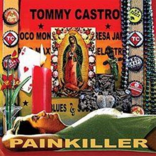 Tommy Castro/Painkiller