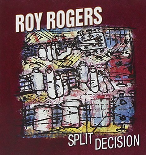 Roy Rogers/Split Decision