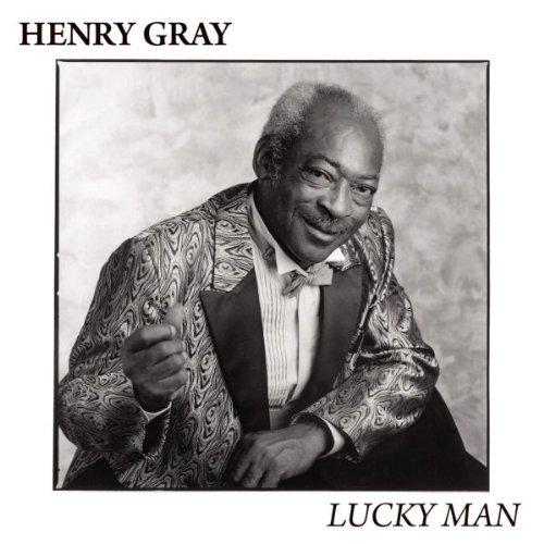 Henry Gray/Lucky Man