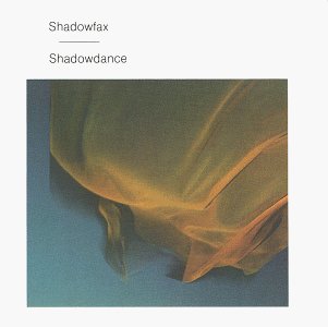 Shadowfax Shadowdance 