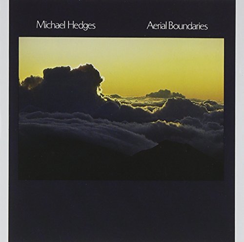 Michael Hedges/Aerial Boundaries