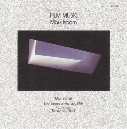 Mark Isham/Film Music