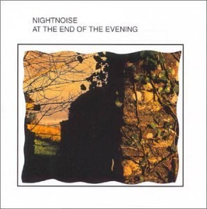 Nightnoise/At The End Of The Evening