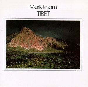 Mark Isham/Tibet