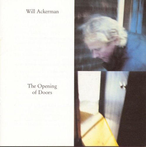 Will Ackerman/Opening Of Doors