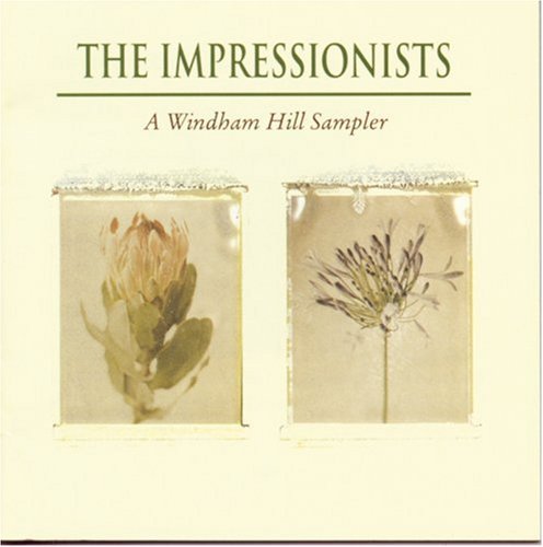 Impressionists/Impressionists-A Windham Hill@Aaberg/Butler/Story/Nightnoise@Windham Hill Sampler