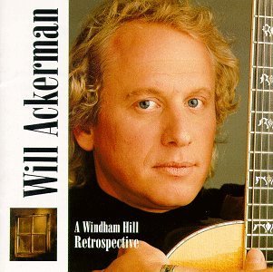Will Ackerman/Windham Hill Restrospective