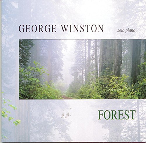 George Winston Forest 
