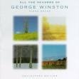 Geroge Winston/All The Seasons Of George Winston: Piano Solos
