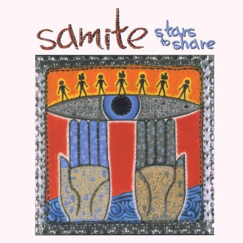 Samite/Stars To Share