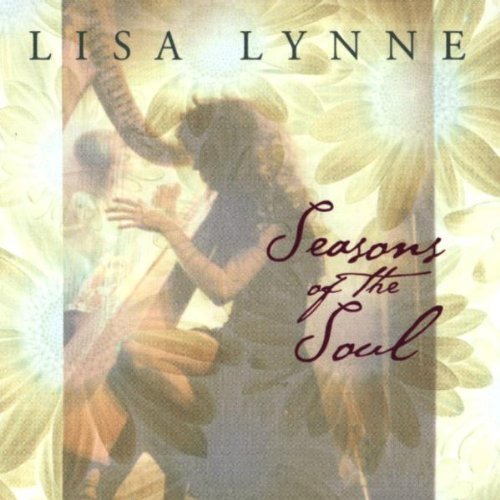Lisa Lynne/Seasons Of The Soul