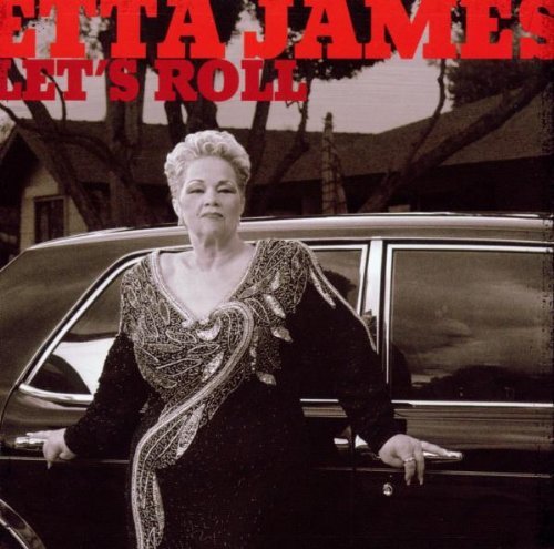 Etta James/Let's Roll