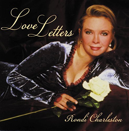 Rondi Charleston/Love Letters