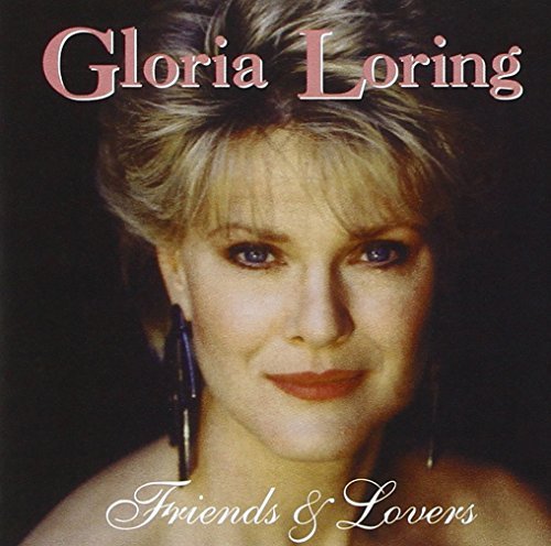 Gloria Loring/Friends & Lovers