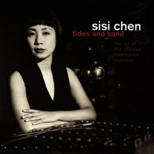 Sisi Chen/Tides & Sand-Art Of The Chines