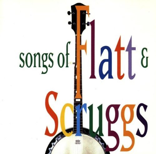 Bluegrass Album Band/Songs Of Flatt & Scruggs@T/T Flatt & Scruggs